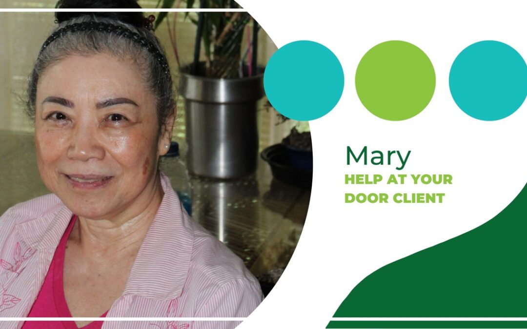Client Spotlight: Mary’s Story